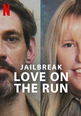 Jailbreak: Έρωτας υπό Διωγμόν / Jailbreak: Love on the Run (2024)