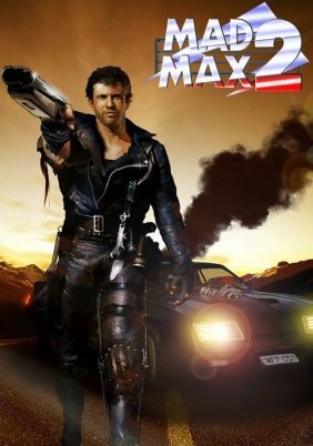 Mad Max 2: The Road Warrior (1981)