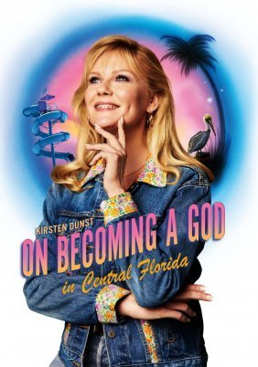 On Becoming a God in Central Florida (2019)