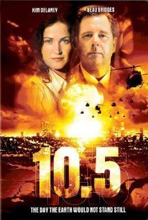 10.5 -  ΣΕΙΣΜΟΣ 10,5 ΡΙΧΤΕΡ: Η ΑΠΟΚΑΛΥΨΗ (2004)