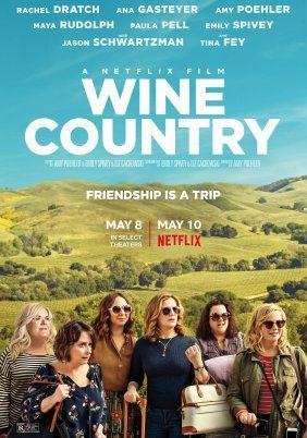 Οίνος Ευφραίνει Φιλίαν / Wine Country (2019)