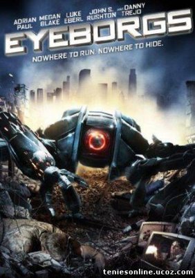 Eyeborgs (2009)