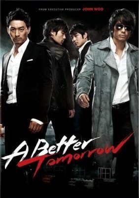 Moo-jeok-ja / A Better Tomorrow (2010)