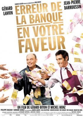 Bank Error in Your Favour / Erreur de la banque en votre faveur (2009)
