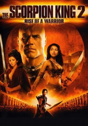The Scorpion King 2: Rise of a Warrior (2008)
