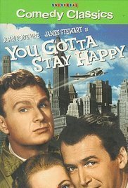 You Gotta Stay Happy (1948)