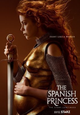 The Spanish Princess (2019)