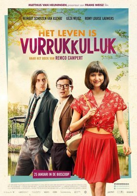 Life Is Wonderful / Het leven is vurrukkulluk (2018)