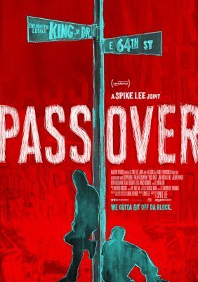 Pass Over (2018)