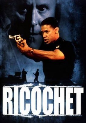 Ricochet / Το σφύριγμα της σφαίρας (1991)