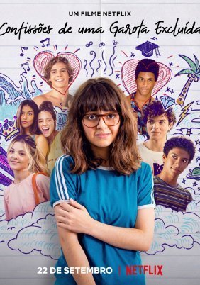 Οι Εξομολογήσεις ενός Αόρατου Κοριτσιού / Confessions of an Invisible Girl / Confissões de uma Garota Excluída (2021)