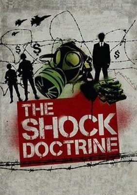 The Shock Doctrine (2009)