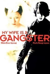 My Wife Is a Gangster (2001)