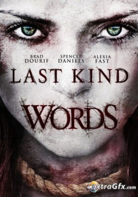 Last Kind Words (2012)