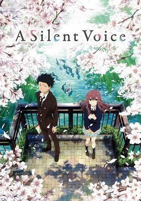 A Silent Voice / Koe no katachi (2016)