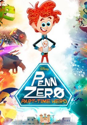 Penn Zero: Part-Time Hero (2014)
