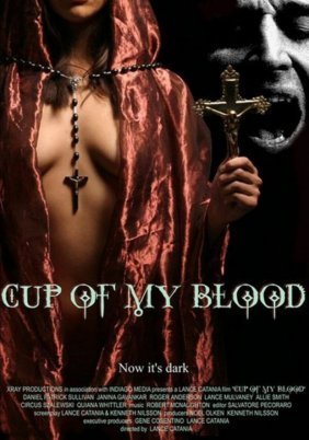 Cup of My Blood (2005)