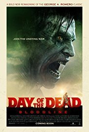 Day of the Dead: Bloodline (2017)