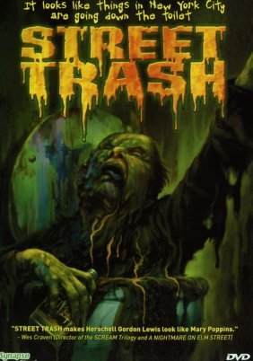 Street Trash (1987)