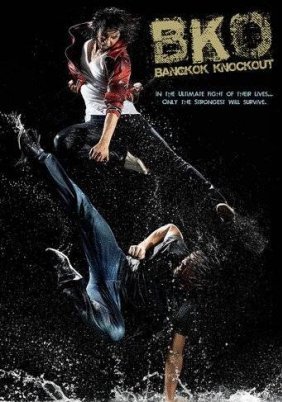 BKO: Bangkok Knockout (2010)