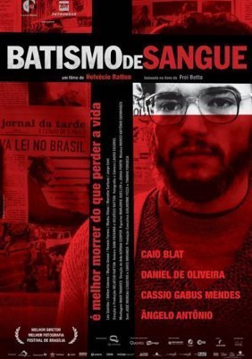 Baptism of Blood / Batismo de Sangue (2006)