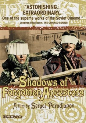 Shadows of Forgotten Ancestors / Tini zabutykh predkiv (1965)