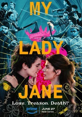 Η Λαίδη Τζέιν μου / My Lady Jane (2024)