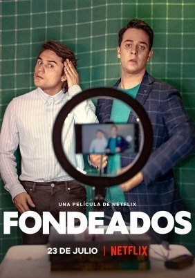 Χρηματοδοτούμενοι κατά Λάθος / Bankrolled / Fondeados (2021)
