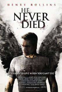 He Never Died / Δεν Πέθανε Ποτέ (2015)