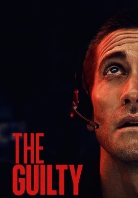 Ο Ένοχος / The Guilty (2021)