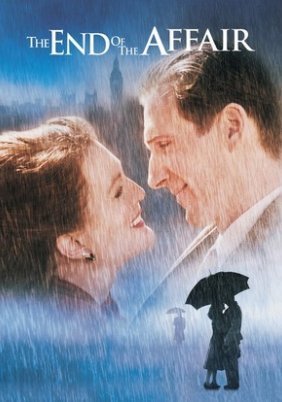 The End of the Affair / Το τέλος μιας σχέσης (1999)