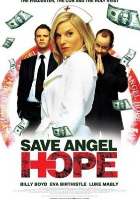 Save Angel Hope (2007)