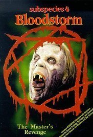 Subspecies: The Awakening / Subspecies 4: Bloodstorm (1998)