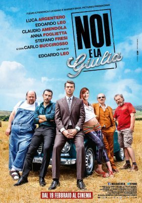 The Legendary Giulia and Other Miracles / Noi e la Giulia (2015)