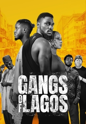 Gangs of Lagos (2023)