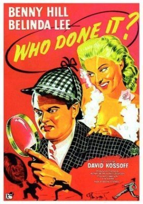 Μοντέρνοι Σέρλοκ Χολμς / Who Done It? (1956)