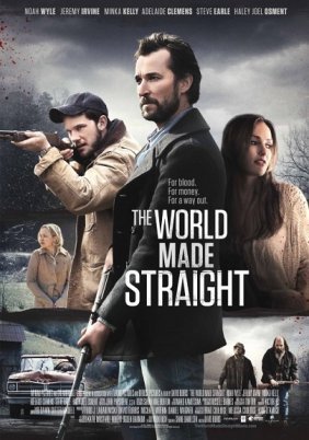 The World Made Straight (2015)