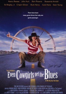 Ακόμα και οι καουμπόισσες μελαγχολούν / Even Cowgirls Get the Blues (1993)
