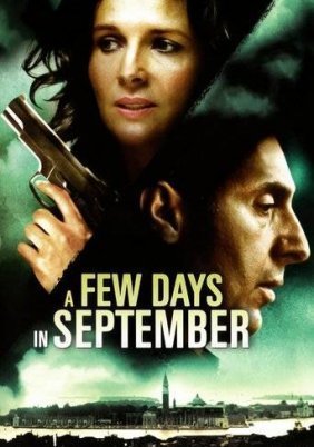 Quelques jours en septembre / A Few Days in September (2006)