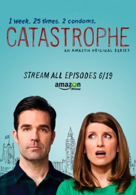Catastrophe (2015) TV Series