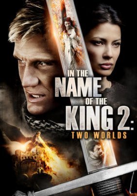 In the Name of the King 2: Two Worlds (2011)