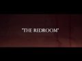The Redroom (2017) Short
