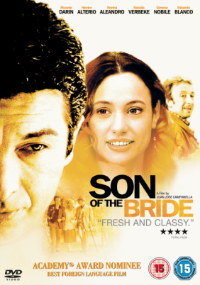 El hijo de la novia / Son of the Bride / Ο Γιός της Νύφης (2001)