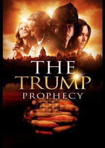 The Trump Prophecy (2018)