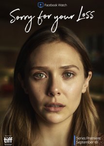 Sorry for Your Loss (2018)