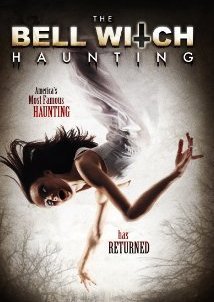 The Bell Witch Haunting (2013)