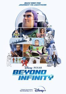 Beyond Infinity: Buzz and the Journey to Lightyear (2022)