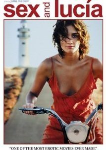 Sex and Lucia / Το Σεξ και η Λουσία (2001)