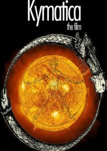 Kymatica (2009)