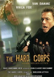 The Hard Corps (2006)